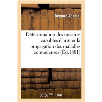 Détermination des mesures capables d'arrêter la propagation des maladies contagieuses
