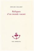 Reliques d’un monde vacant