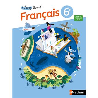 Levez l'ancre - Français 6e - Manuel élève - 2025