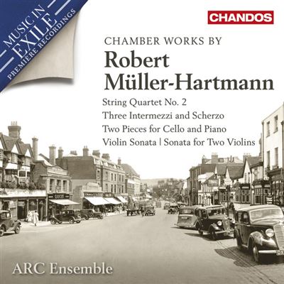 Robert Müller-Hartmann : Chamber Works