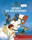 Histoires Incroyables des Jeux Olympiques
