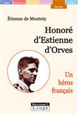 Honoré d'Estienne d'Orves, un héros français