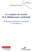 Le complexe de sécurité de la Méditerranée occidentale