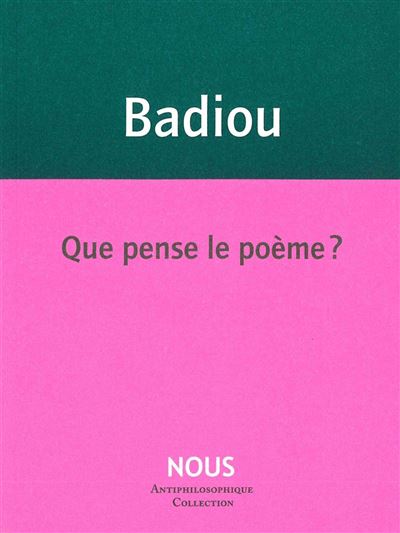 Que pense le poème ? - Alain Badiou - broché