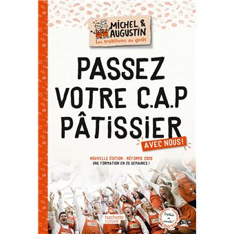 Passez votre C.A.P pâtissier avec nous !