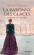 La baronne des glaces - L'orage et le feu - 2