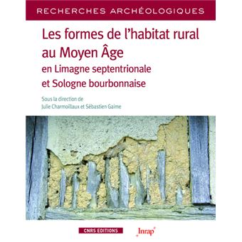 Recherches archéologiques - numéro 17 Les formes de l'habitat rural au Moyen Age en limagme septentr
