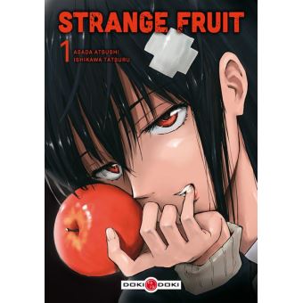 Strange Fruit - Pack vol. 01 et 02 + Marque-page offert