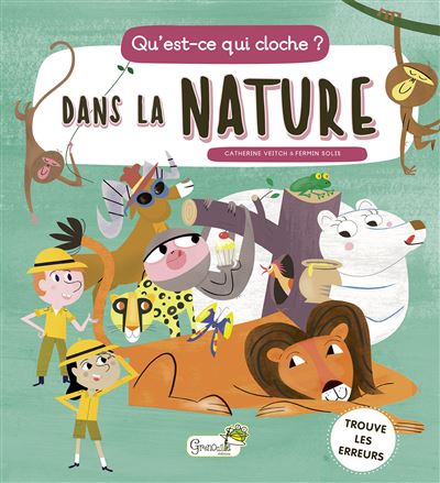 Qu'est-ce qui cloche ? Dans la nature