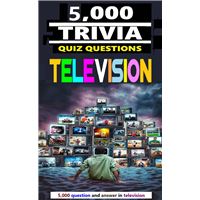 5,000 question and answer in Television