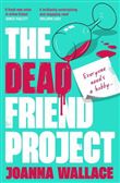 The dead friend project