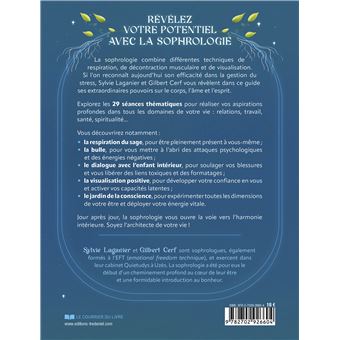 Les Pouvoirs de la sophrologie - Libérez-vous de vos blocages et déployez votre énergie vitale