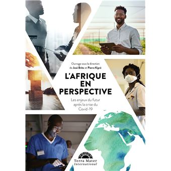 L'Afrique en perspective. Les enjeux du futur après la crise du Covid-19