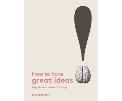 How to Have Great Ideas