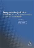 Réorganisation judiciaire : code annoté