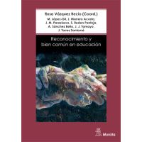 Reconocimiento y bien común en Educación