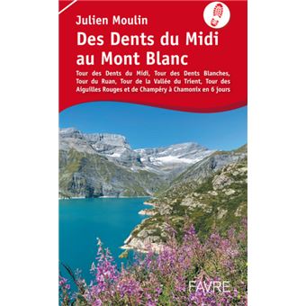 Des dents du midi au mont blanc