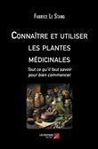 Connaître et utiliser les plantes médicinales
