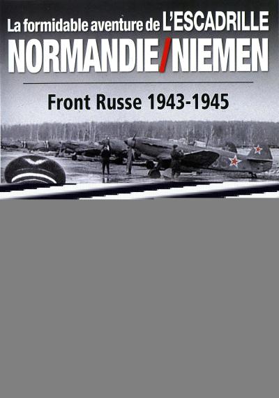 La formidable aventure de l'escadrille Normandie- Niemen DVD