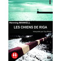 Les Chiens de Riga