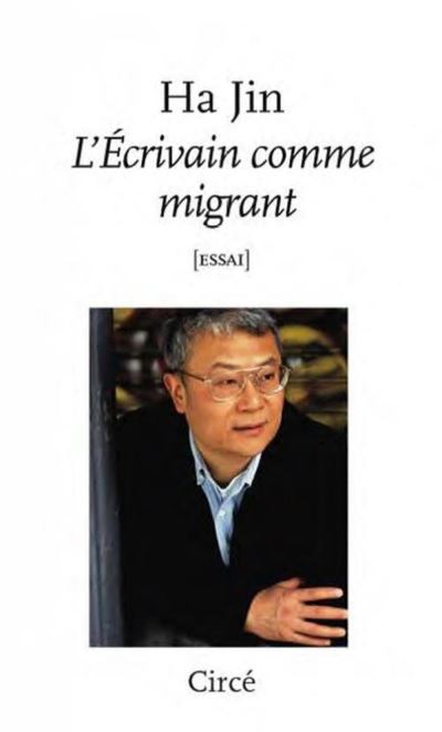 L'écrivain comme migrant