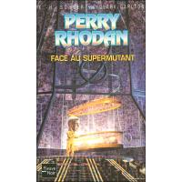Perry Rhodan - numéro 196 Face au supermutant