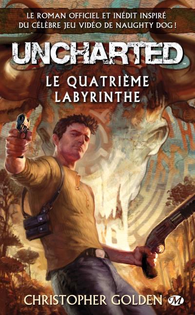Uncharted : Le Quatrième labyrinthe