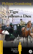 Le tigre et les pilleurs de Dieu