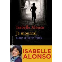 Je mourrai une autre fois