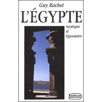 L'Egypte mystique et légendaire