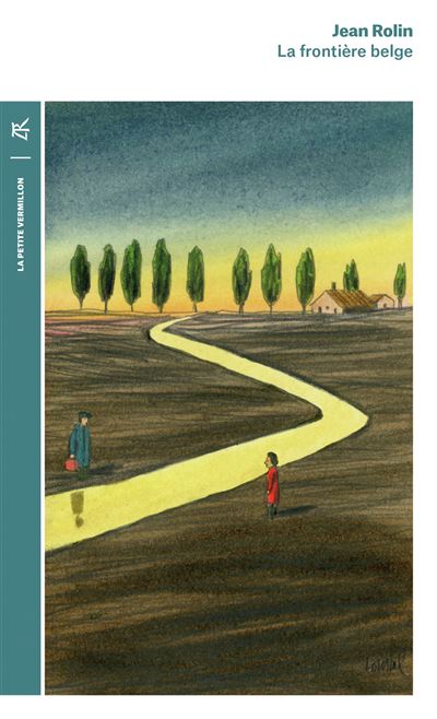 La frontière belge - Jean Rolin - Poche