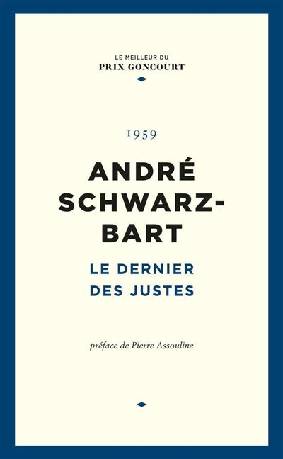 Le Dernier des Justes - André Schwarz-Bart - broché