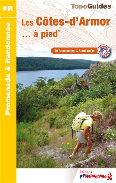 Les côtes d'armor a pied -  Collectif - broché