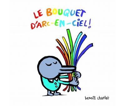 Le bouquet d'arc en ciel !