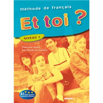Et toi ? niv.1 - Livre élève - 1