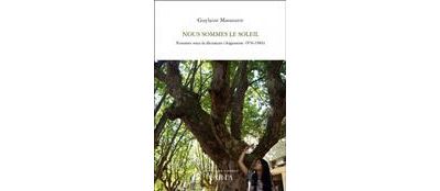 Nous sommes le soleil - Guylaine Massoutre - broché