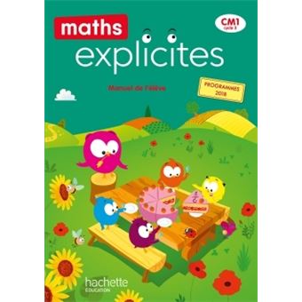 Maths Explicites CM1 - Livre élève