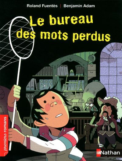 Le Bureau des mots perdus - Roland Fuentès - Poche