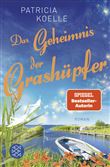 DAS GEHEIMNIS DER GRASHUPFER