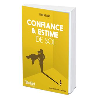 Confiance et estime de soi