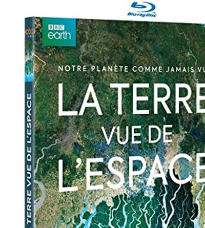 La Terre vue de l'Espace Blu-ray