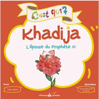 C'est qui Khadija