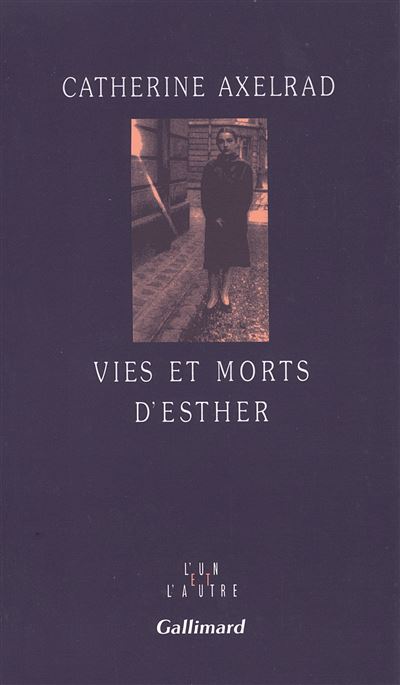Vies et morts d'Esther
