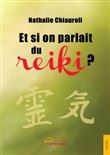 Et si on parlait du Reiki?