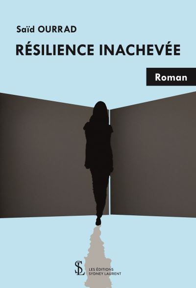 Résilience inachevée