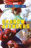Marvel Crisis Protocol - Shadow Avengers