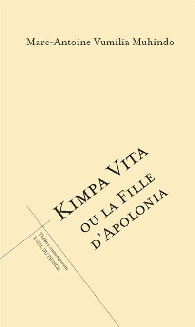 Kimpa vita ou la fille d'apolonia