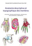 Anatomie descriptive et topographique des membres