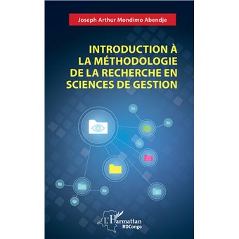 Introduction à la méthodologie de la recherche en sciences de gestion