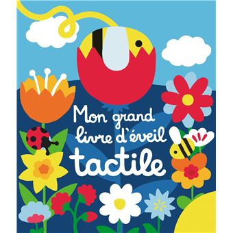 Mon grand livre d'éveil tactile - Mon chemin des chatouilles